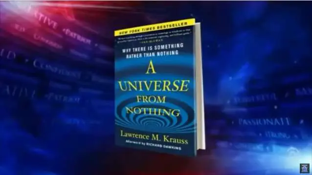 This is an image of Lawrence cross's book called A Universe from nothing, yeah you heard that right something from nothing. There may be a video to attach to this image. So click the image to see.